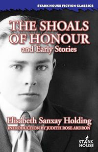 Cover image for The Shoals of Honour and Early Stories