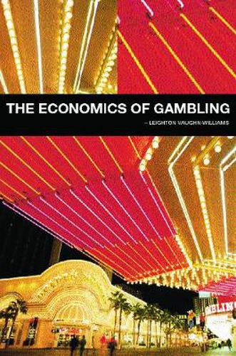 Cover image for The Economics of Gambling