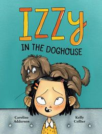 Cover image for Izzzy In The Doghouse