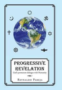 Cover image for Progressive Revelation: God's Permanent Dialogue with Man