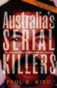 Cover image for Australia's Serial Killers