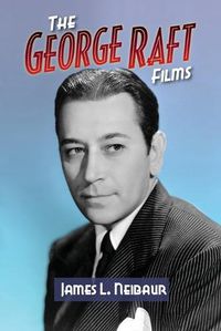 Cover image for The George Raft Films