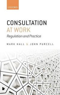 Cover image for Consultation at Work: Regulation and Practice