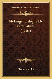 Cover image for Melange Critique de Litterature (1701)