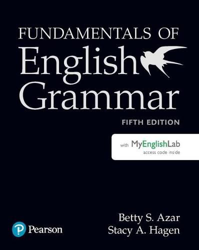 Cover image for Fundamentals of English Grammar Student Book with MyLab English, 5e