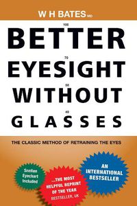 Cover image for Better Eyesight Without Glasses