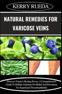 Cover image for Natural Remedies for Varicose Veins