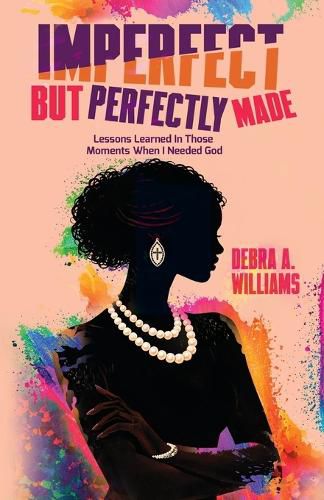 Cover image for Imperfect, But Perfectly Made