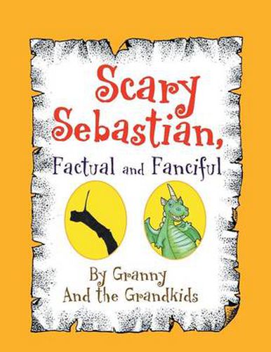 Cover image for Scary Sebastian, Factual and Fanciful