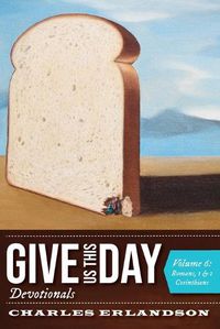 Cover image for Give Us This Day Devotionals, Volume 6