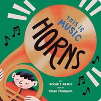 Cover image for This Is Music: Horns