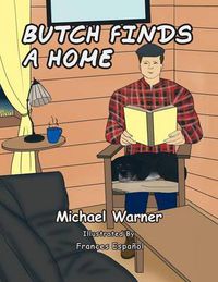 Cover image for Butch Finds a Home