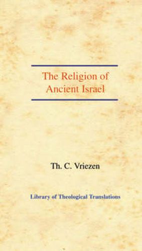 Cover image for The Religion of Ancient Israel