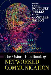 Cover image for The Oxford Handbook of Networked Communication