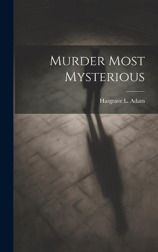 Cover image for Murder Most Mysterious