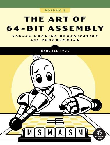 Cover image for The Art of 64-Bit Assembly, Volume 2