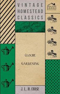 Cover image for Cloche Gardening