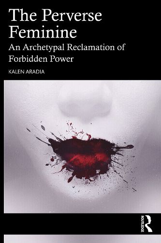 Cover image for The Perverse Feminine