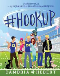 Cover image for #HookUp: A coloring book inspired by The Hashtag Series