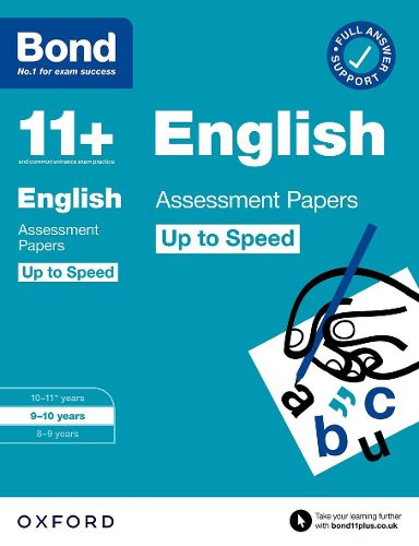 Cover image for Bond 11+: Bond 11+ English Up to Speed Assessment Papers with Answer Support 9-10 Years