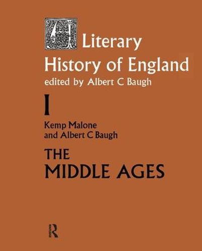 Cover image for A Literary History of England: Vol 1: The Middle Ages (to 1500)