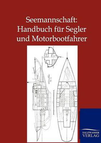 Cover image for Seemannschaft: Handbuch fur Segler und Motorbootfahrer