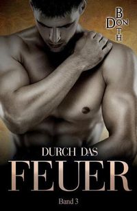 Cover image for Durch das Feuer