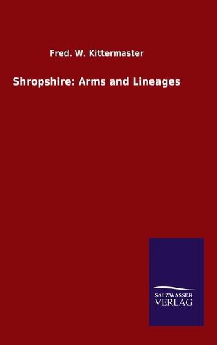 Cover image for Shropshire: Arms and Lineages