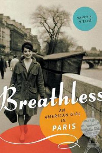 Cover image for Breathless: An American Girl in Paris