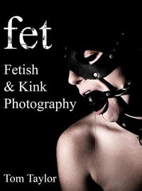 Cover image for fet. Fetish and Kink Photography