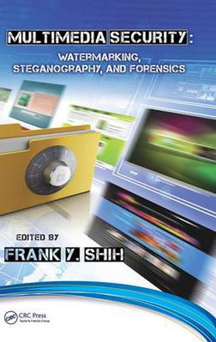 Cover image for Multimedia Security: Watermarking, Steganography, and Forensics