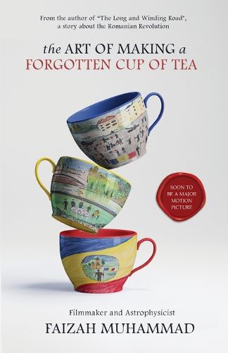 Cover image for The Art of Making a Forgotten Cup of Tea
