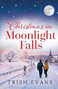 Cover image for Christmas in Moonlight Falls