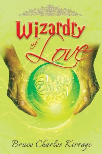 Cover image for Wizardry of Love