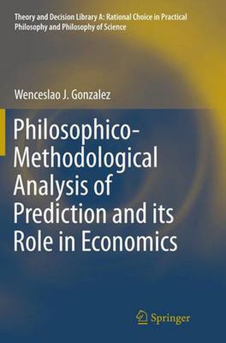 Cover image for Philosophico-Methodological Analysis of Prediction and its Role in Economics