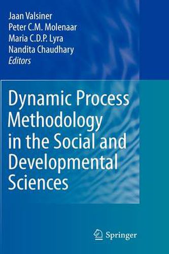 Cover image for Dynamic Process Methodology in the Social and Developmental Sciences