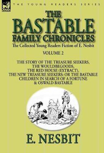 The Collected Young Readers Fiction of E. Nesbit-Volume 2