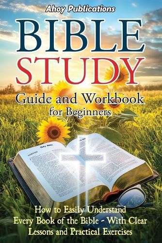 Cover image for Bible Study Guide and Workbook for Beginners