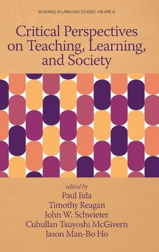 Cover image for Critical Perspectives on Teaching, Learning, and Society