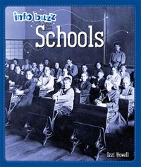 Cover image for Info Buzz: History: Schools