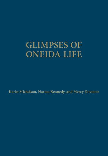 Cover image for Glimpses of Oneida Life