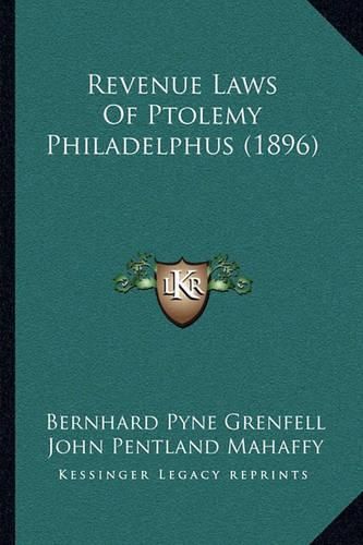 Cover image for Revenue Laws of Ptolemy Philadelphus (1896)