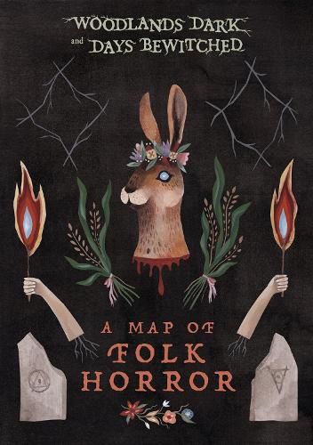 Woodlands Dark And Days Bewitched: A World Map of Folk Horror