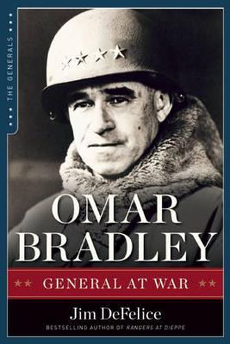 Cover image for Omar Bradley: General at War