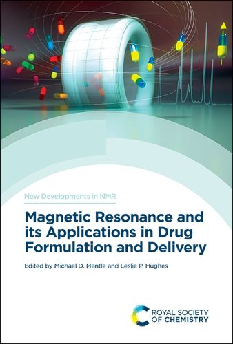 Cover image for Magnetic Resonance and its Applications in Drug Formulation and Delivery