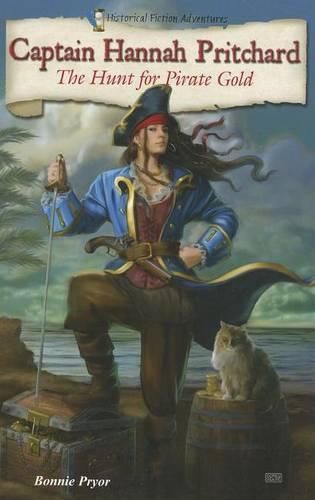 Captain Hannah Pritchard: The Hunt for Pirate Gold