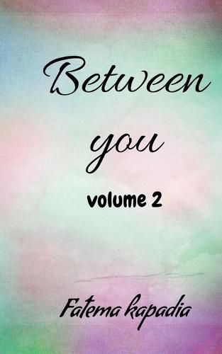 Cover image for Between You Volume 2