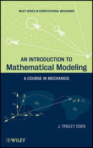 Cover image for An Introduction to Mathematical Modeling: A Course in Mechanics