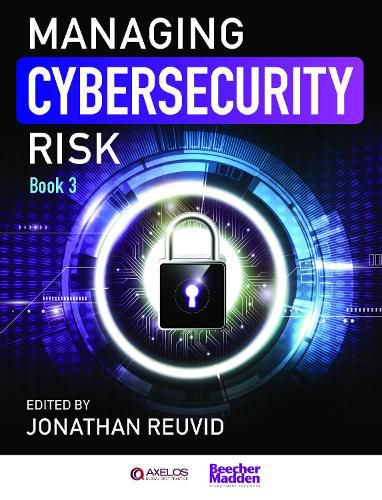 Cover image for Managing Cybersecurity Risk: Book 3