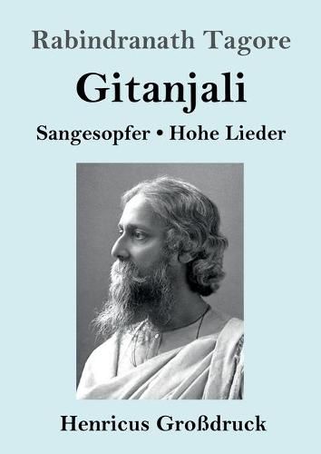 Cover image for Gitanjali (Grossdruck): Sangesopfer. Hohe Lieder